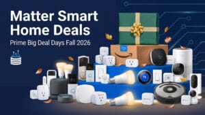 Best Matter Smart Home Deals for Prime Big Deal Days 2026